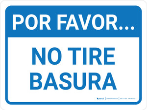 Por Favor, No Tire Basura Horizontal - Wall Sign