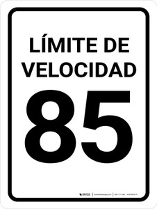 Límite de Velocidad 85 - Wall Sign