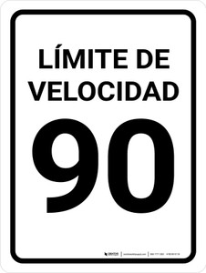 Límite de Velocidad 90 - Wall Sign