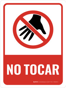 No Tocar - Wall Sign