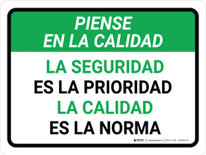 Piense en la Calidad- La Seguridad es la Prioridad La Calidad es la Norma Horizontal - Wall Sign