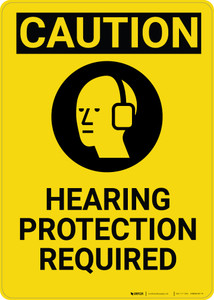 Caution: PPE Hearing Protection Required Vertical With Graphic - Wall Sign