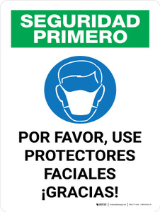 Seguridad Primero - Por Favor, Utilice Protectores Faciales con Icono Vertical - Wall Sign