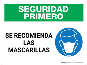 Seguridad Primero - Se Recomiendan las Mascarillas con Icono Horizontal - Wall Sign