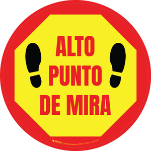 Alto - Punto de Mira Circular - Floor Sign