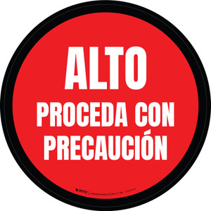 Alto - Proceda con Precaución - Floor Sign