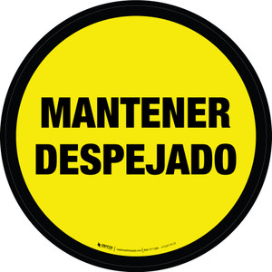 Mantener Despejado Circular - Floor Sign