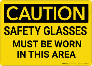 Caution: PPE Safety Glasses Must Be Worn in This Area - Wall Sign