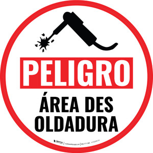 Peligro - Área de Soldadura Circular - Floor Sign