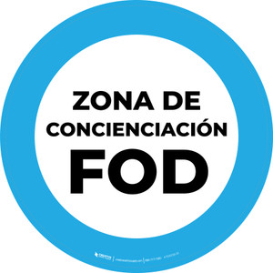 Zona de Concienciación FOD Tipo A - Floor Sign