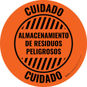 Cuidado - Almacenamiento de Residuos Peligrosos Circular - Floor Sign