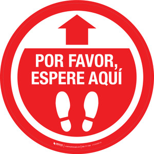 Por Favor, Espere Aquí - Rojo Circular - Floor Sign