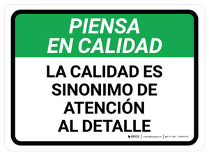 Piense en Calidad - La Calidad es Sinónimo de Atención al Detalle Rectangular - Floor Sign