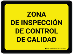 Zona de Inspección de Control de Calidad Amarillo Rectangular - Floor Sign