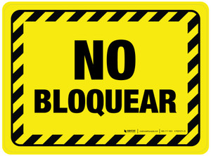 No Bloquear Rectangular - Floor Sign