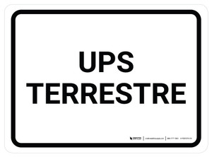UPS Terrestre en Blanco Rectangular - Floor Sign