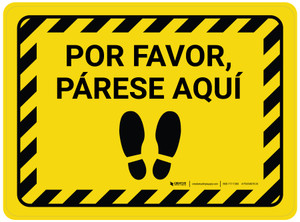 Por Favor, Párese Aquí Hazard Rectangular - Floor Sign