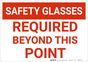 Caution: Safety Glasses Required Beyond This Point - Wall Sign