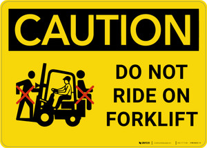 Caution: Do Not Ride On Forklift - Wall Sign