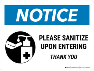 Notice: Please Sanitize Upon Entering Thank You Landscape - Wall Sign