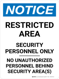 Notice: Restricted Area Security Personnel Only Portrait - Wall Sign