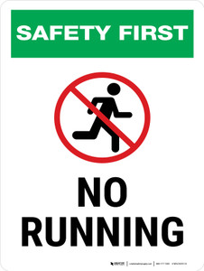 Safety-First: No Running Portrait - Wall Sign