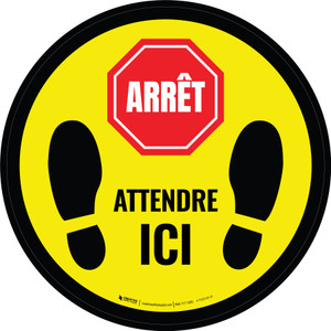 ARRÊT Attendre Ici De-Chaussée Signe
