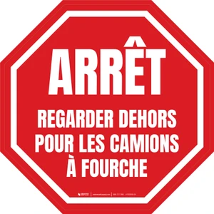 Arrêt De Regarder Dehors Pour Fourche Camions Étage Signe