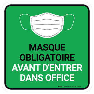 Masque Obligatoire Avant D'Entrer Dans Office Carré Vert De-Chaussée Signe
