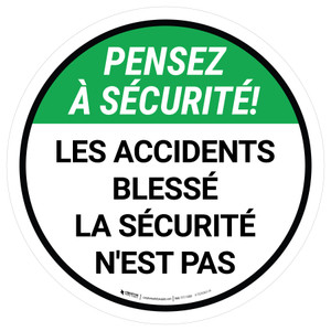 Pensez À Sécurité Les Accidents De Blesser La Sécurité Ne Marche Pas Ronds De-Chaussée Signe