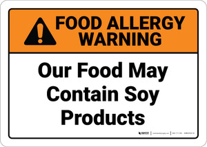 Warning: Food May Contain Soy Products Tent - Wall Sign
