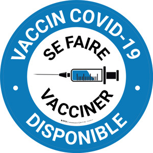 Covid-19 Vaccin Disponible Se faire Vacciner Bleu De-Chaussée Signe