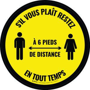 S'Il Vous Plaît Restez À 6 Pieds De Distance En Tout Temps De-Chaussée Signe