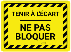 Tenir À L'Écart Ne Pas Bloquer - De-Chaussée Signe