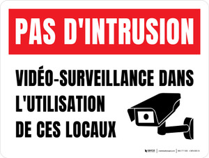 Accès interdit: la Vidéo de Surveillance (No Trespassing: Video Surveillance) French Landscape - Wall Sign