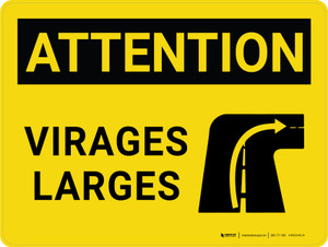 Attention: Des Virages Larges (Caution: Wide Turns) French Landscape - Wall Sign