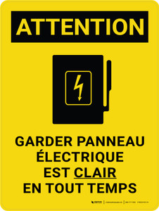 Attention: Garder le Panneau Électrique Clair à tous les Temps (Caution: Keep Electrical Panel Clear at all Times with Graphic) French Portrait - Wall Sign
