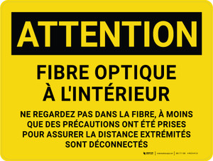 Attention: La Fibre Optique À L'Intérieur De Ne Pas Regarder, À Moins Que Des Précautions À Prendre (Caution: Fiber Optic Inside Do Not Look Unless Precautions Taken) French Landscape - Wall Sign