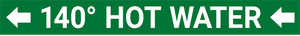 140 Degrees Hot Water 140 Degrees Hot Water
