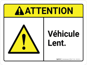Attention: Véhicule Lent (Caution: Slow Moving Vehicle ANSI) French Landscape - Wall Sign