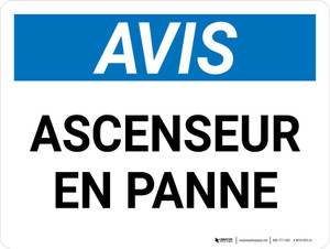 Notice: Ascenseur En Panne (Notice: Elevator Out Of Order) French Landscape - Wall Sign