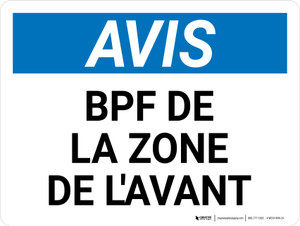 Notice: BPF de la Zone de l'Avant (Notice: GMP Area Ahead) French Landscape - Wall Sign