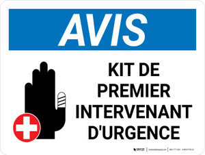 Notice: Kit De Premier Interventant D'urgence (Notice: Emergency First Responder Kit) French Landscape - Wall Sign