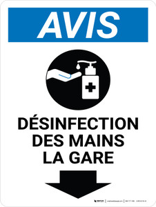 Notice: la Désinfection des Mains de la Station de Flèche vers le Bas (Notice: Hand Sanitizing Station Down Arrow) French Portrait - Wall Sign