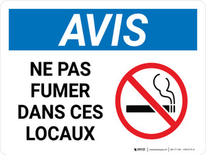 Notice: ne Pas Fumer dans Ces Locaux (Notice: No Smoking on These Premises) French Landscape - Wall Sign