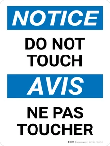 Notice: Ne Pas Toucher No Tocar (Notice: Do Not Touch Bilingual) French Portrait - Wall Sign
