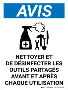 Notice: Nettoyer Et Désinfecter les Outils Partagés (Notice: Clean And Disinfect Shared Tools) French Portrait - Wall Sign