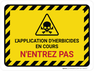 L'Application d'herbicides En cours - Ne Pas Saisir les Lignes de Danger (Herbicide Application In Progress - Do Not Enter Hazard Lines) Landscape French - Wall Sign