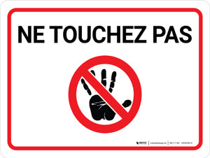 Ne Touchez Pas (Do Not Touch) Landscape French - Wall Sign