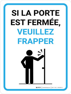 Si la Porte est Fermée vous Frapper (If Door is Closed Please Knock) Portrait French - Wall Sign